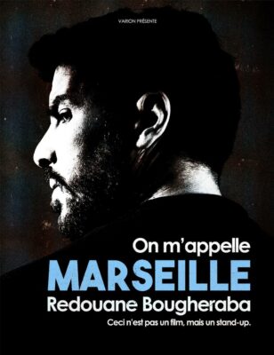 Redouane Bougheraba – On m’appelle Marseille